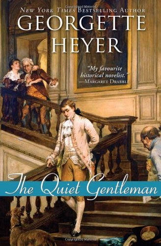 Cover for Georgette Heyer · The Quiet Gentleman (Taschenbuch) (2011)