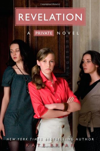 Cover for Kate Brian · Revelation (Private, Book 8) (Pocketbok) [First edition] (2008)