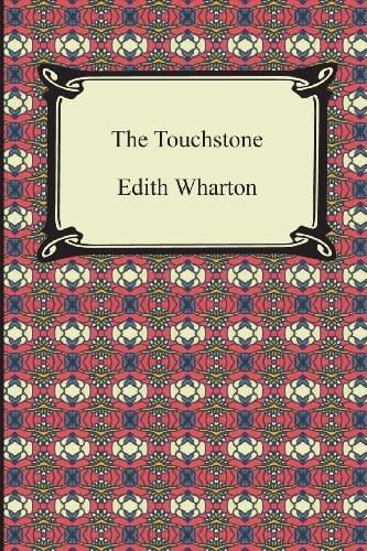The Touchstone - Edith Wharton - Bøger - Digireads.com - 9781420946833 - 2013