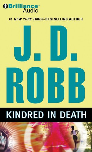 Cover for J. D. Robb · Kindred in Death (In Death Series) (Audiobook (CD)) [Abridged edition] (2010)