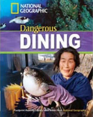 Cover for National Geographic · Dangerous Dining + Book with Multi-ROM: Footprint Reading Library 1300 (Book) (2008)