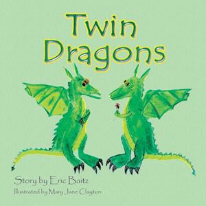 Cover for Eric Baitz · Twin Dragons (Book) (2008)