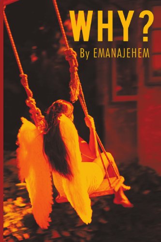 Cover for Emanajehem · Why? (Paperback Book) (2009)