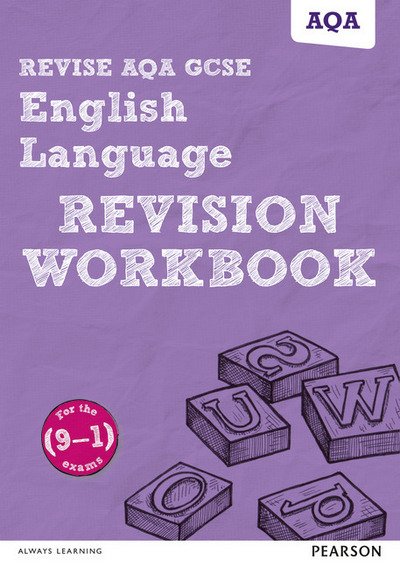 Cover for Jonathan Morgan · Pearson REVISE AQA GCSE (9-1) English Language Revision Workbook: For 2024 and 2025 assessments and exams (REVISE AQA GCSE English 2015 - REVISE AQA GCSE English 2015 (Paperback Book) (2016)