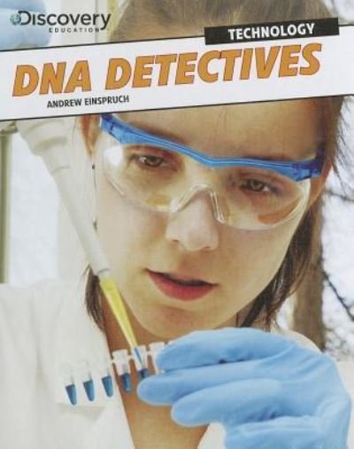 Cover for Andrew Einspruch · DNA detectives (Bog) [1st edition] (2012)