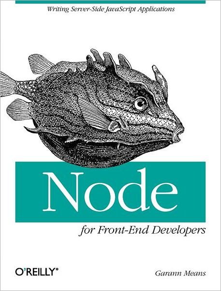 Cover for Garann Means · Node for Front-End Developers (Taschenbuch) (2012)