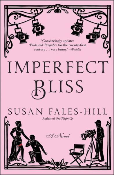 Cover for Susan Fales-Hill · Imperfect Bliss: A Novel (Paperback Book) (2013)