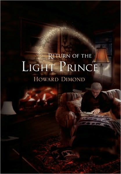 Cover for Howard Dimond · Return of the Light Prince (Hardcover Book) (2010)