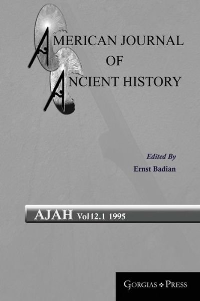 American Journal of Ancient History (Vol 12.1) - American Journal of Ancient History (Paperback Bog) (2017)