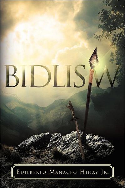 Cover for Edilberto Manacpo Hinay Jr · Bidlisiw (Paperback Book) (2012)