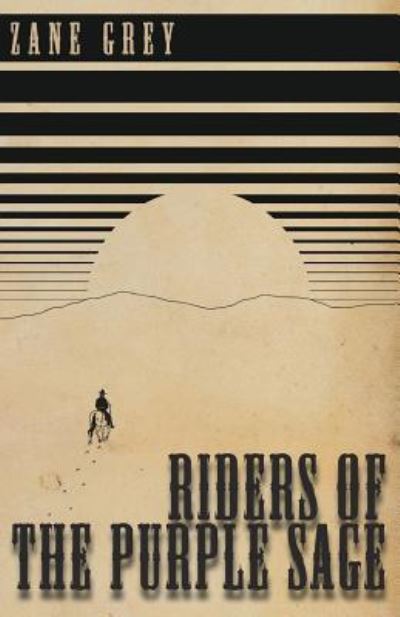 Cover for Zane Grey · Riders of the Purple Sage (Paperback Book) (2016)