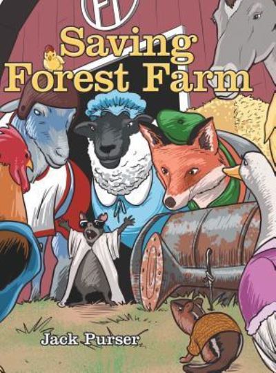 Cover for Jack Purser · Saving Forest Farm (Hardcover Book) (2018)