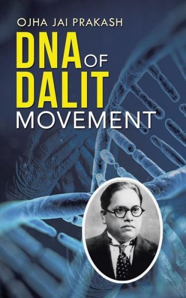 Cover for Ojha Jai Prakash · Dna of Dalit Movement (Pocketbok) (2014)