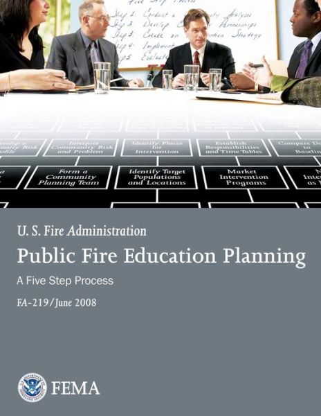 Cover for Mergency Management Agency · Public Fire Education Planning: a Five-step Process (Paperback Book) (2013)