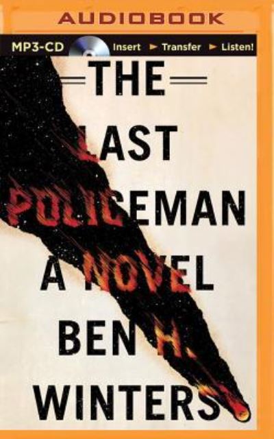 Cover for Ben H. Winters · Last Policeman, The (MP3-CD) (2015)