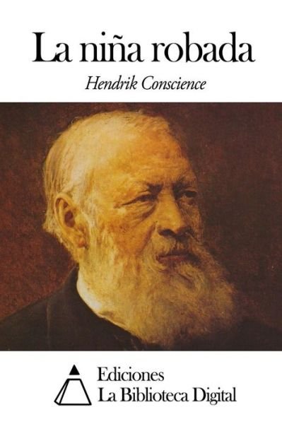 Cover for Hendrik Conscience · La Nina Robada (Taschenbuch) (2014)