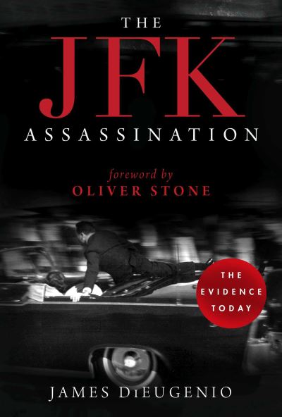 Cover for James DiEugenio · The JFK Assassination (Paperback Book) (2018)