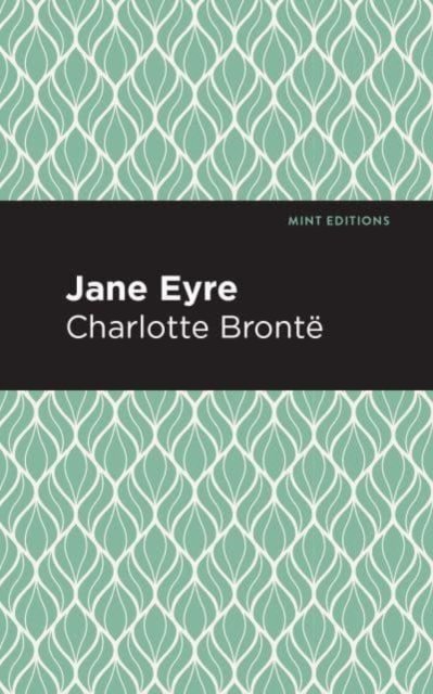 Cover for Charlotte Bronte · Jane Eyre - Mint Editions (Inbunden Bok) (2020)