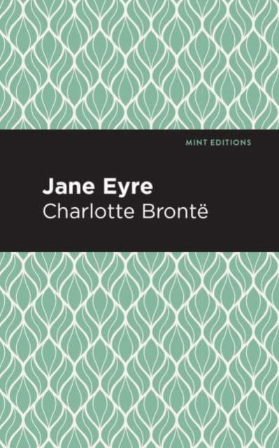 Cover for Charlotte Bront · Jane Eyre - Mint Editions (Inbunden Bok) (2020)