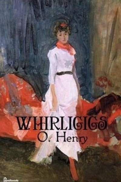 Cover for O Henry · Whirligigs (Paperback Book) (2015)