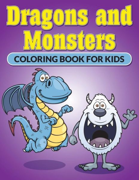 Cover for Greg Green · Dragons and Monsters. Coloring Book for Kids (Pocketbok) (2015)