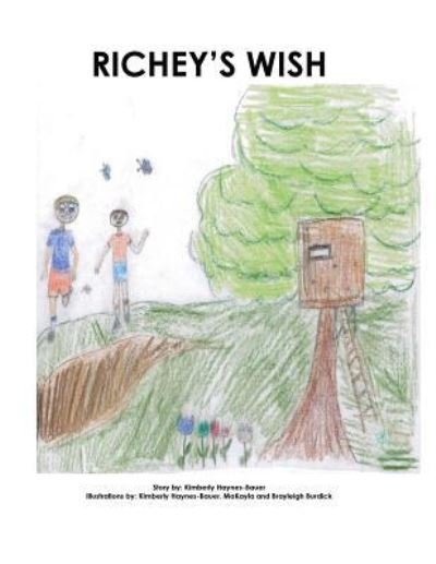 Kimberly Haynes-Bauer · Richey's Wish (Paperback Book) (2015)