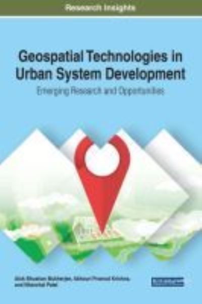 Cover for Alok Bhushan Mukherjee · Geospatial Technologies in Urban System Development (Hardcover Book) (2017)