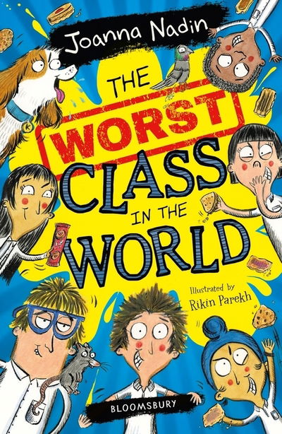 Cover for Joanna Nadin · The Worst Class in the World - The Worst Class in the World (Paperback Bog) (2020)