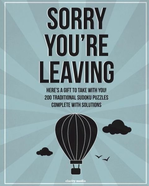 Cover for Clarity Media · 'Sorry You're Leaving' Sudoku (Paperback Book) (2016)