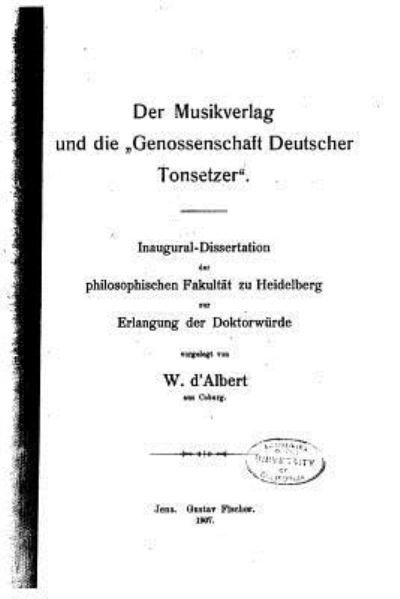 Cover for W D Albert · Der musikverlag und die Genossenschaft deutscher tonsetzer (Paperback Book) (2016)