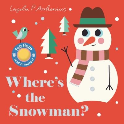 Cover for Ingela P Arrhenius · Where's the Snowman? (Board book) (2023)