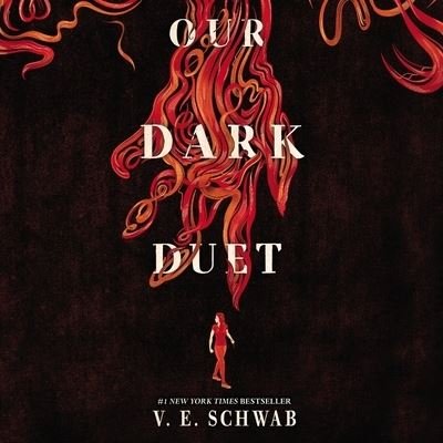 Cover for Victoria Schwab · Our Dark Duet (CD) (2017)