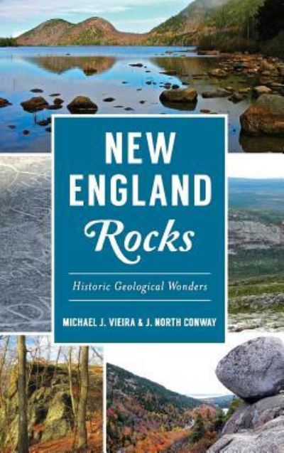 Cover for Michael J Vieira · New England Rocks (Hardcover Book) (2017)