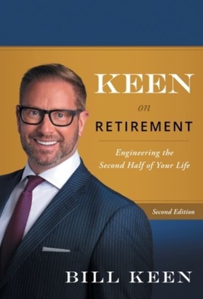 Cover for Bill Keen · Keen on Retirement (Book) (2022)