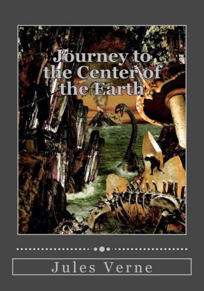 Journey to the Center of the Earth - Jules Verne - Kirjat - Createspace Independent Publishing Platf - 9781545351833 - torstai 13. huhtikuuta 2017