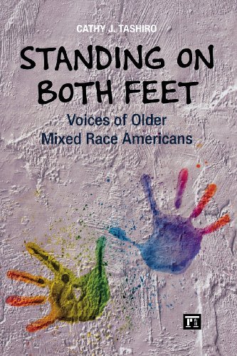 Cover for Cathy J Tashiro · Standing on Both Feet: Voices of Older Mixed-Race Americans (Paperback Book) (2013)