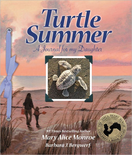 Turtle Summer: a Journal for My Daughter - Mary Alice Monroe - Böcker - Sylvan Dell Publishing - 9781607185833 - 1 mars 2012