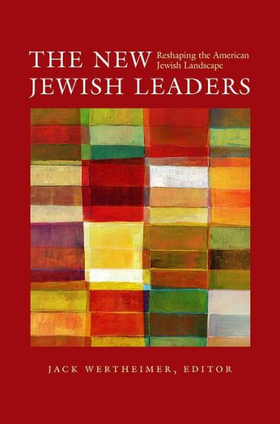 Cover for Jack Wertheimer · The New Jewish Leaders (Paperback Bog) (2011)