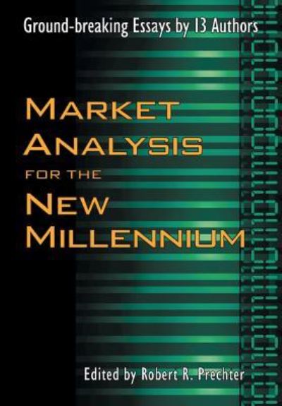 Cover for Robert R Prechter · Market Analysis for the New Millennium (Hardcover Book) (2017)