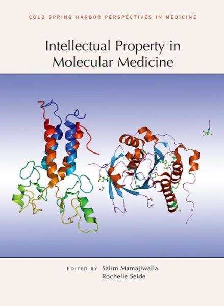 Cover for Salim Mamajiwalla · Intellectual Property in Molecular Medicine (Hardcover Book) (2015)