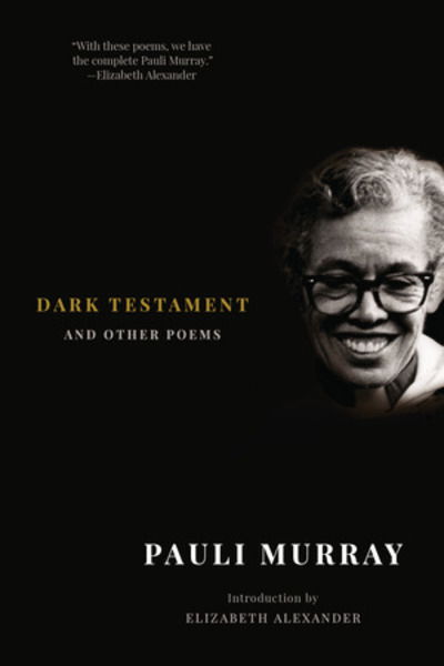 Cover for Pauli Murray · Dark Testament: and Other Poems (Taschenbuch) (2024)