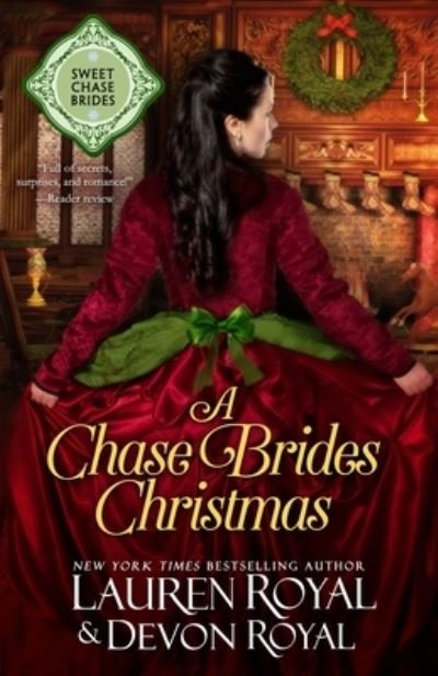 Cover for Lauren Royal · A Chase Brides Christmas (Book) (2021)