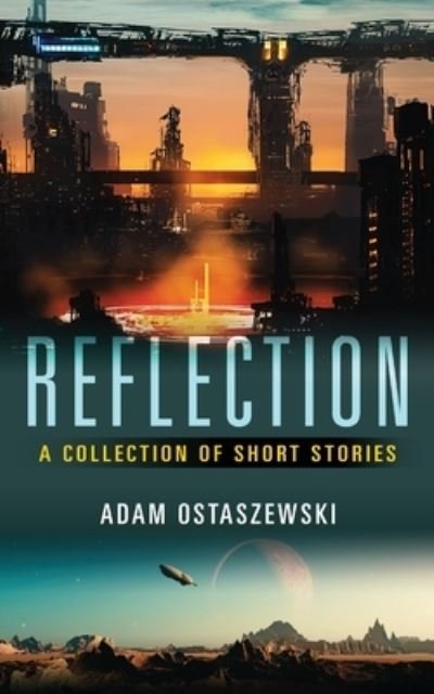 Adam Ostaszewski · Reflection (Pocketbok) (2021)