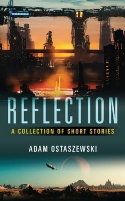 Cover for Adam Ostaszewski · Reflection (Paperback Book) (2021)