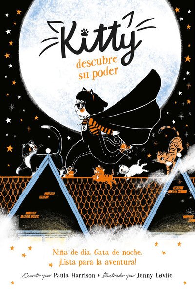 Kitty Descubre Su Poder / Kitty and the Moonlight Rescue - Paula Harrison - Bøker - Penguin Random House Grupo Editorial - 9781644731833 - 24. mars 2020