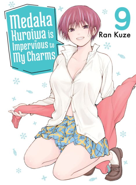 Medaka Kuroiwa Is Impervious to My Charms 9 - Ran Kuze - Książki - Vertical Inc. - 9781647293833 - 12 listopada 2024