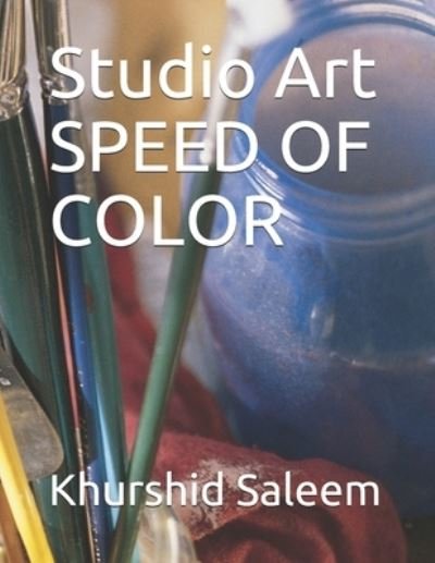 Cover for Thomas H Sarc · Studio Art - Speed Of Color (Paperback Book) (2020)