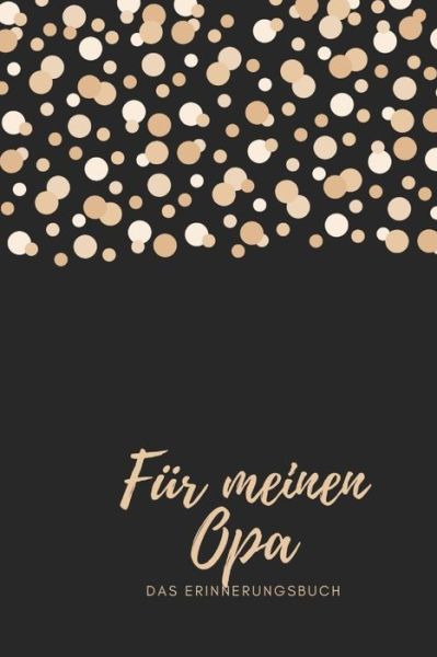 Cover for Izzi Marson · Fur meinen Opa das Erinnerungsbuch (Paperback Bog) (2019)