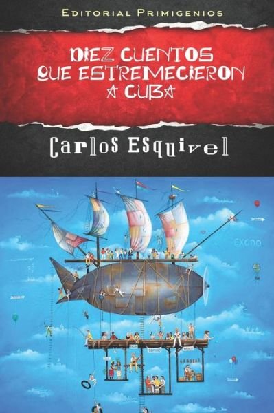 Cover for Norge Sanchez · Diez cuentos que estremecieron a Cuba (Paperback Bog) (2019)