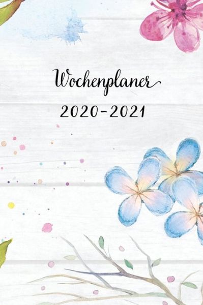 Cover for Mein Wochenplaner · Wochenplaner 2020-2021 (Paperback Book) (2019)